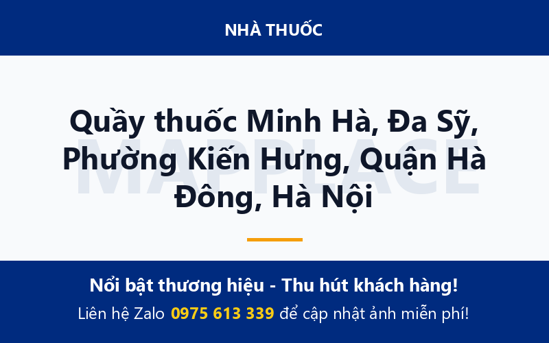 Quầy thuốc Minh Hà, Đa Sỹ, Phường Kiến Hưng, Quận Hà Đông, Hà Nội