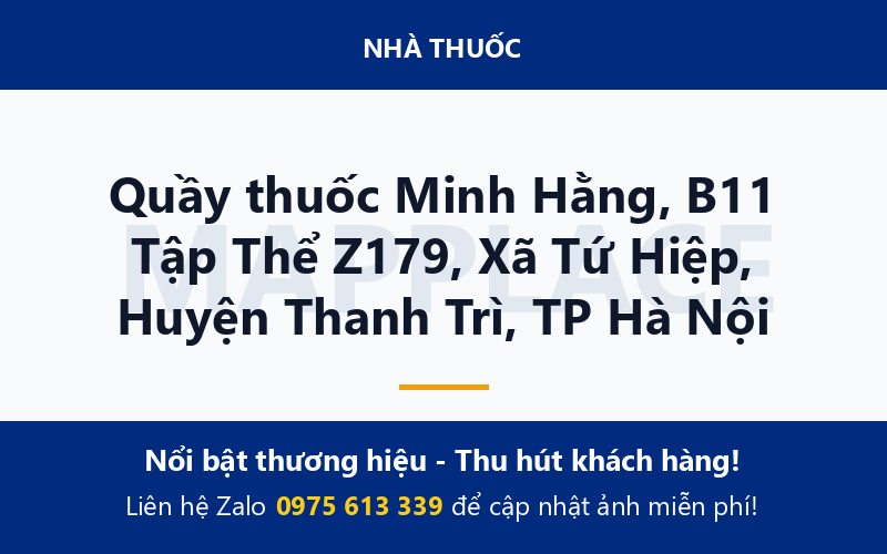 Quầy thuốc Minh Hằng, B11 Tập Thể Z179, Xã Tứ Hiệp, Huyện Thanh Trì, TP Hà Nội