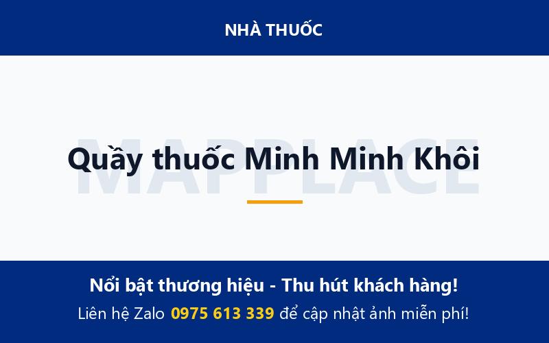 Quầy thuốc Minh Minh Khôi