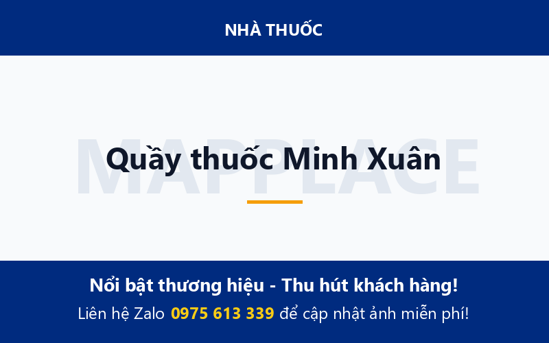 Quầy thuốc Minh Xuân