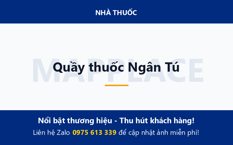 Quầy thuốc Ngân Tú