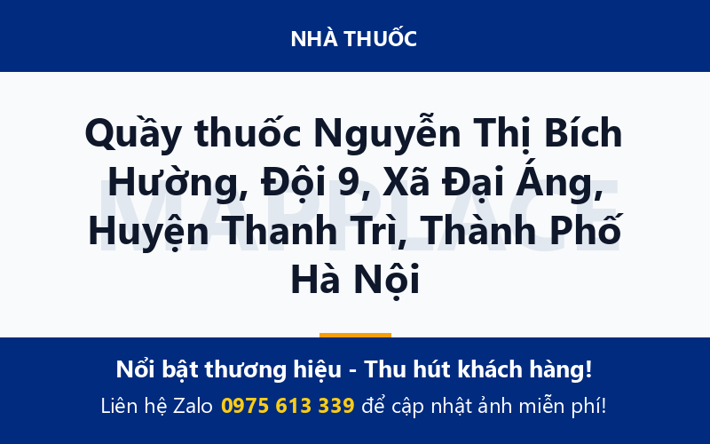 Quầy thuốc Nguyễn Thị Bích Hường, Đội 9, Xã Đại Áng, Huyện Thanh Trì, Thành Phố Hà Nội
