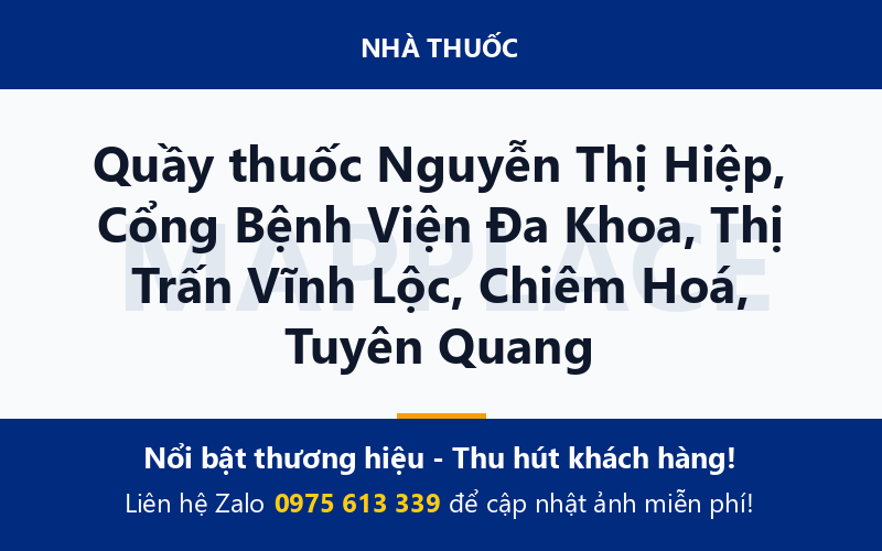 Quầy thuốc Nguyễn Thị Hiệp, Cổng Bệnh Viện Đa Khoa, Thị Trấn Vĩnh Lộc, Chiêm Hoá, Tuyên Quang