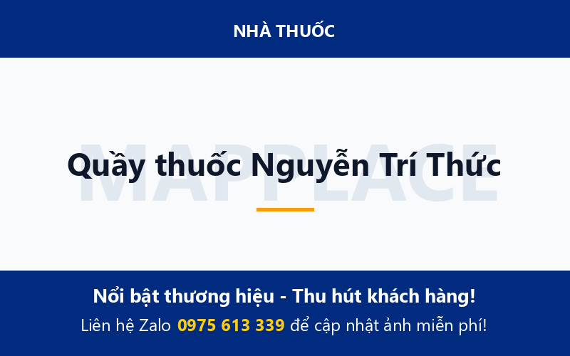 Quầy thuốc Nguyễn Trí Thức