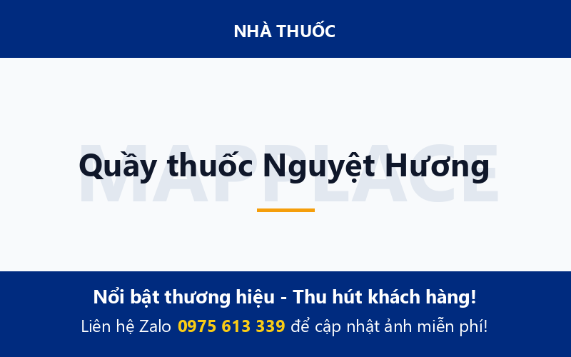 Quầy thuốc Nguyệt Hương
