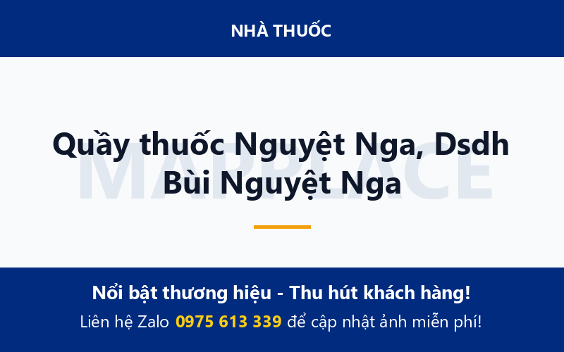 Quầy thuốc Nguyệt Nga, Dsdh Bùi Nguyệt Nga