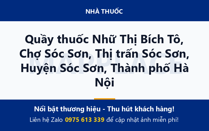 Quầy thuốc Nhữ Thị Bích Tô, Chợ Sóc Sơn, Thị trấn Sóc Sơn, Huyện Sóc Sơn, Thành phố Hà Nội