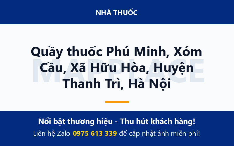Quầy thuốc Phú Minh, Xóm Cầu, Xã Hữu Hòa, Huyện Thanh Trì, Hà Nội