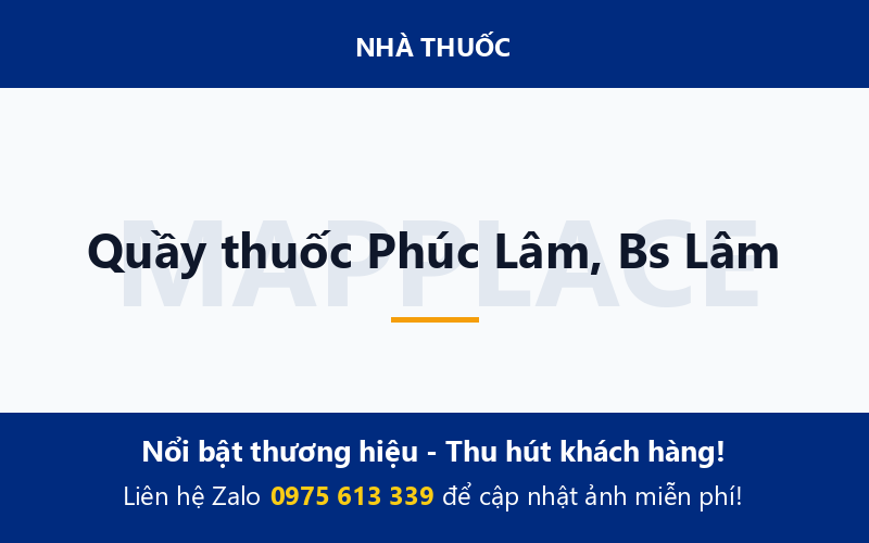 Quầy thuốc Phúc Lâm, Bs Lâm