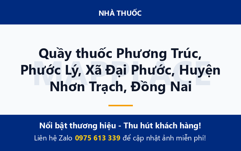 Quầy thuốc Phương Trúc, Phước Lý, Xã Đại Phước, Huyện Nhơn Trạch, Đồng Nai