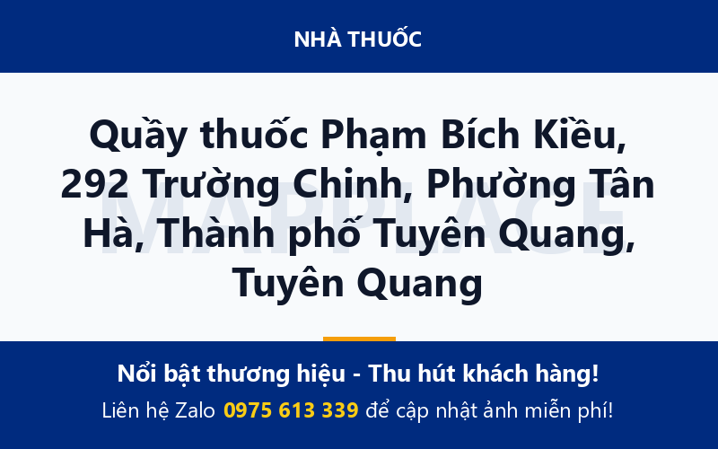 Quầy thuốc Phạm Bích Kiều, 292 Trường Chinh, Phường Tân Hà, Thành phố Tuyên Quang, Tuyên Quang