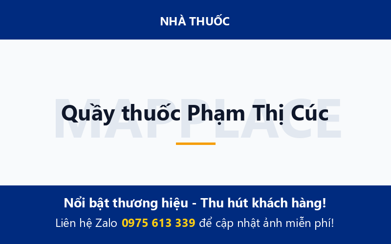 Quầy thuốc Phạm Thị Cúc