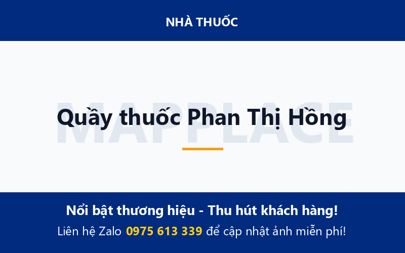 Quầy thuốc Phan Thị Hồng