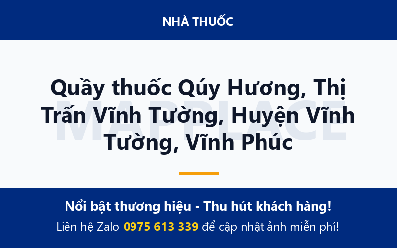 Quầy thuốc Qúy Hương, Thị Trấn Vĩnh Tường, Huyện Vĩnh Tường, Vĩnh Phúc