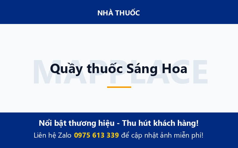 Quầy thuốc Sáng Hoa