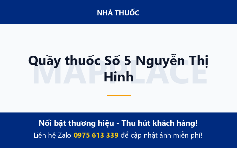 Quầy thuốc Số 5 Nguyễn Thị Hinh