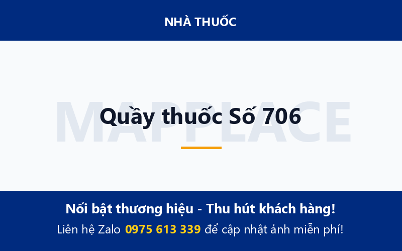 Quầy thuốc Số 706