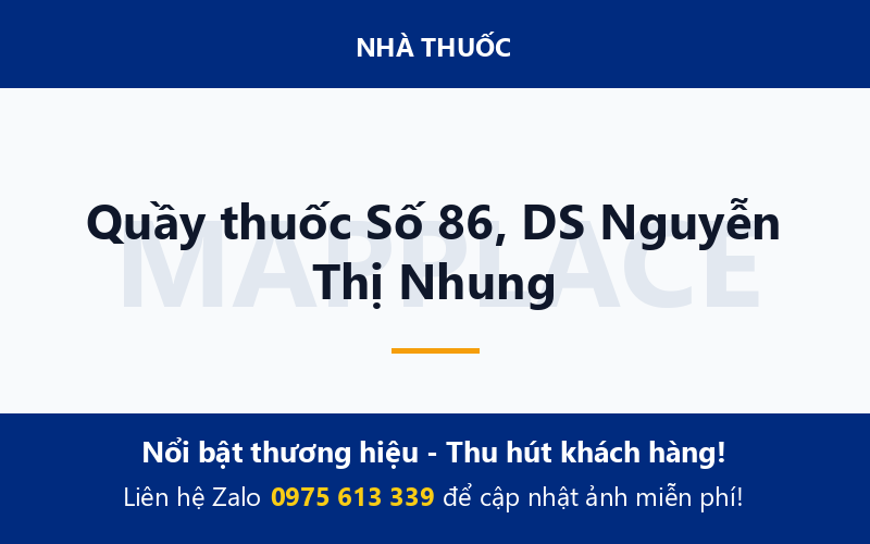 Quầy thuốc Số 86, DS Nguyễn Thị Nhung