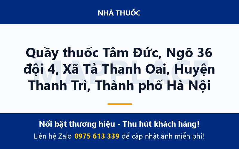 Quầy thuốc Tâm Đức, Ngõ 36 đội 4, Xã Tả Thanh Oai, Huyện Thanh Trì, Thành phố Hà Nội