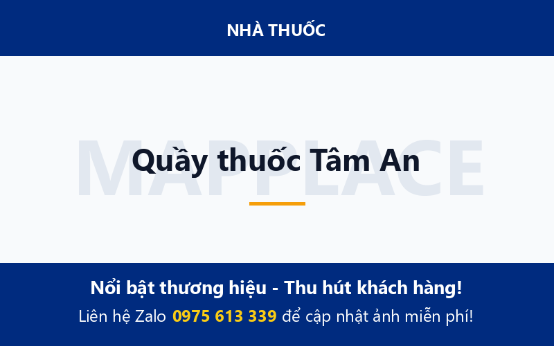 Quầy thuốc Tâm An
