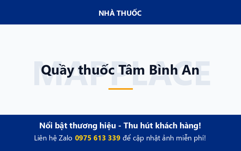 Quầy thuốc Tâm Bình An