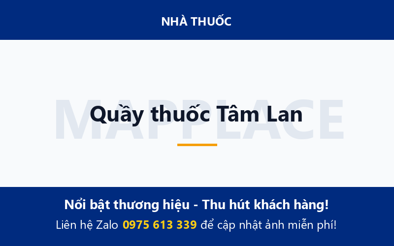 Quầy thuốc Tâm Lan