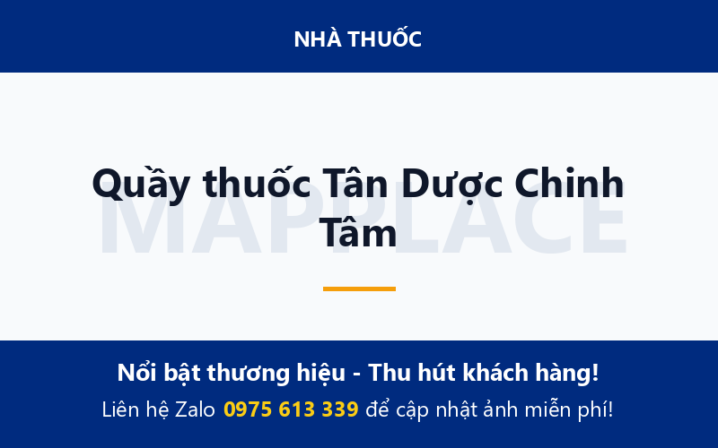 Quầy thuốc Tân Dược Chinh Tâm