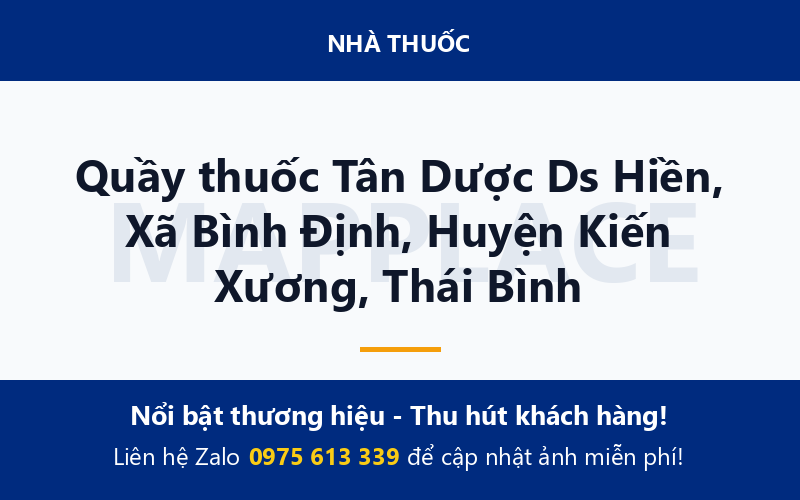 Quầy thuốc Tân Dược Ds Hiền, Xã Bình Định, Huyện Kiến Xương, Thái Bình