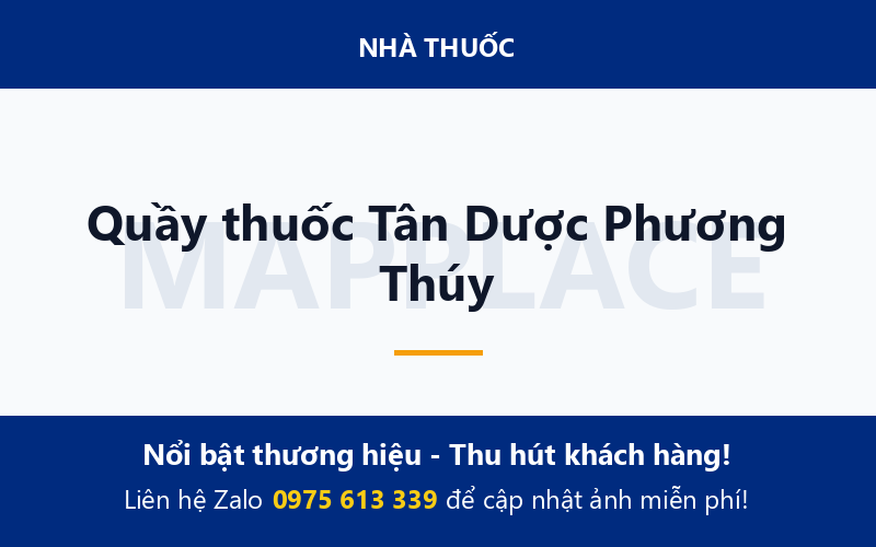 Quầy thuốc Tân Dược Phương Thúy