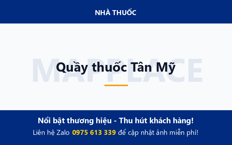 Quầy thuốc Tân Mỹ
