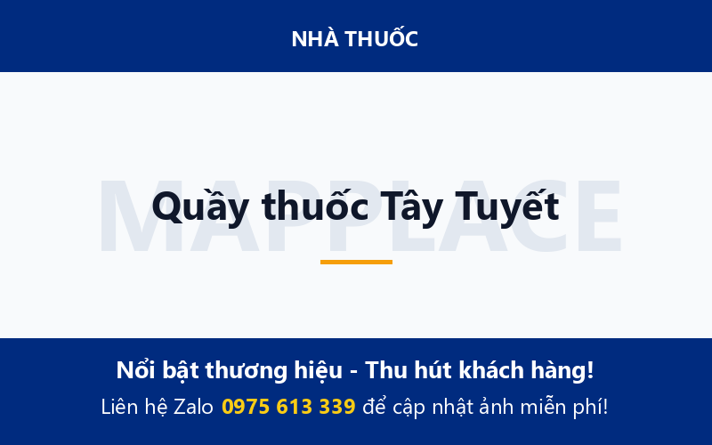 Quầy thuốc Tây Tuyết
