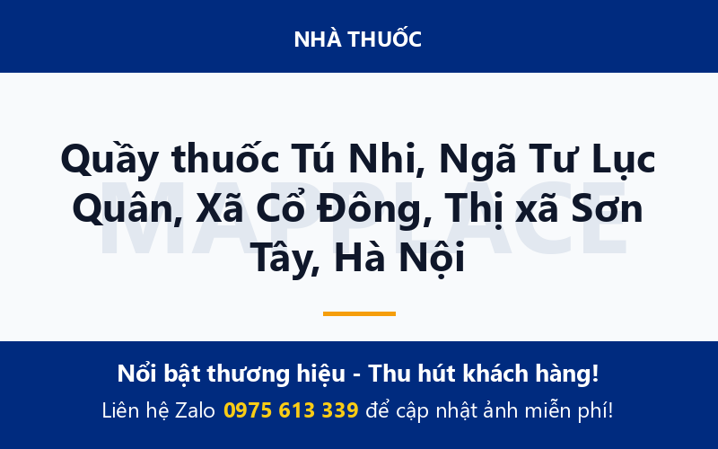 Quầy thuốc Tú Nhi, Ngã Tư Lục Quân, Xã Cổ Đông, Thị xã Sơn Tây, Hà Nội