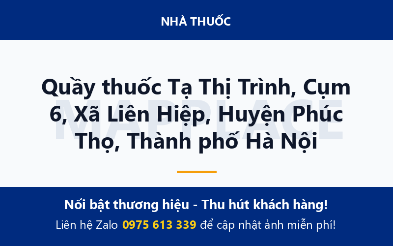 Quầy thuốc Tạ Thị Trình, Cụm 6, Xã Liên Hiệp, Huyện Phúc Thọ, Thành phố Hà Nội