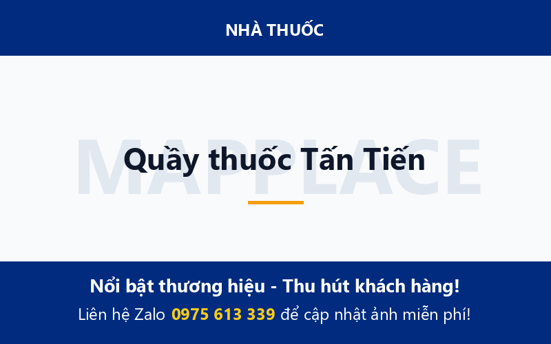 Quầy thuốc Tấn Tiến