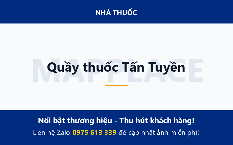 Quầy thuốc Tấn Tuyền