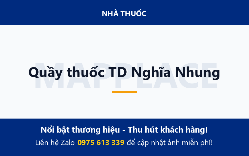 Quầy thuốc TD Nghĩa Nhung