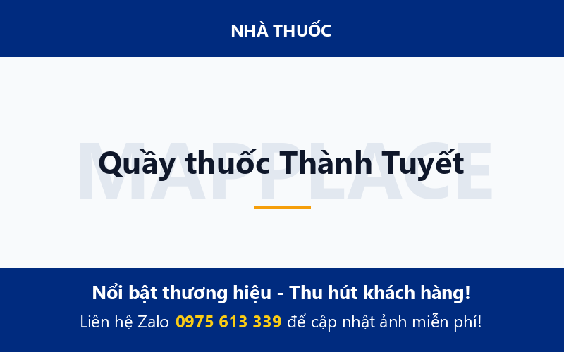 Quầy thuốc Thành Tuyết
