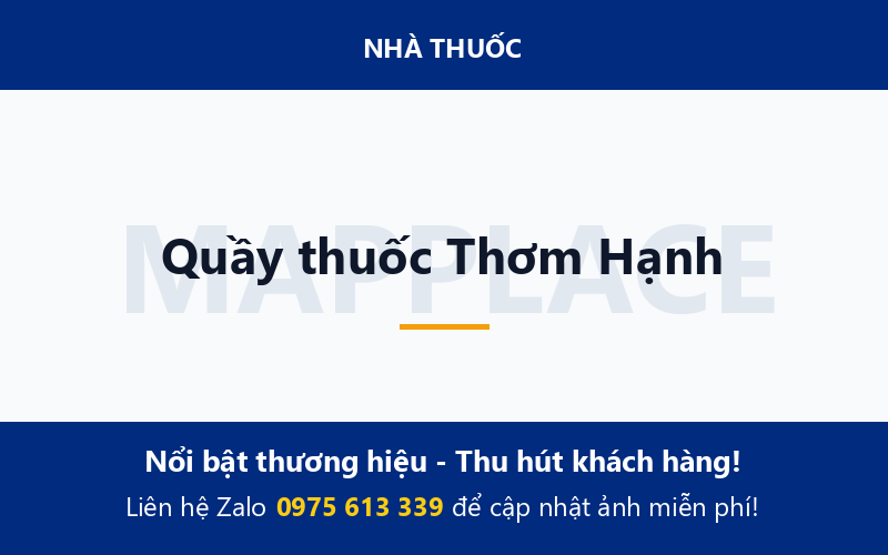 Quầy thuốc Thơm Hạnh