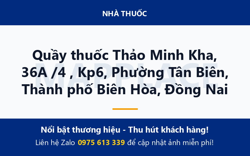 Quầy thuốc Thảo Minh Kha, 36A /4 , Kp6, Phường Tân Biên, Thành phố Biên Hòa, Đồng Nai
