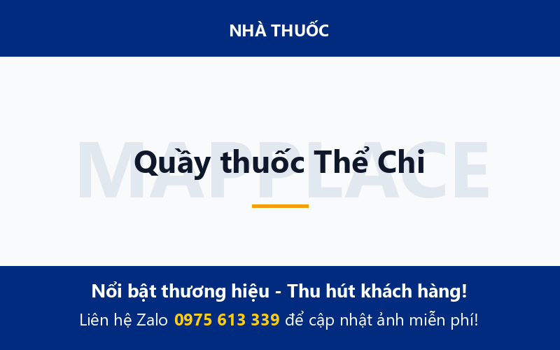 Quầy thuốc Thể Chi