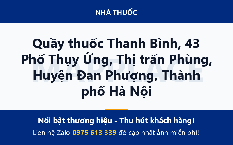 Quầy thuốc Thanh Bình, 43 Phố Thụy Ứng, Thị trấn Phùng, Huyện Đan Phượng, Thành phố Hà Nội
