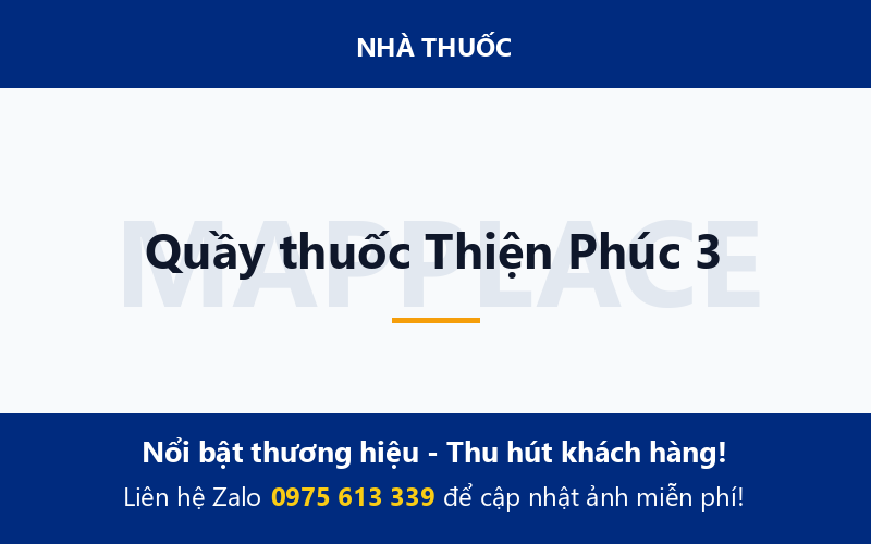 Quầy thuốc Thiện Phúc 3