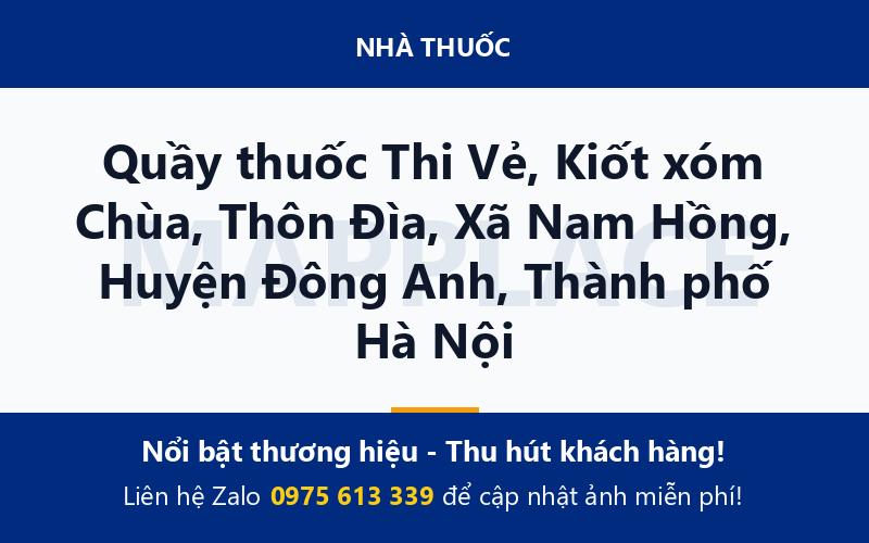 Quầy thuốc Thi Vẻ, Kiốt xóm Chùa, Thôn Đìa, Xã Nam Hồng, Huyện Đông Anh, Thành phố Hà Nội