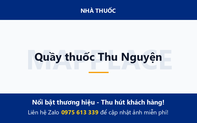 Quầy thuốc Thu Nguyện