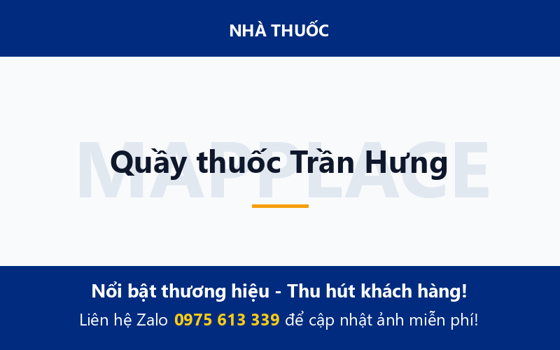 Quầy thuốc Trần Hưng