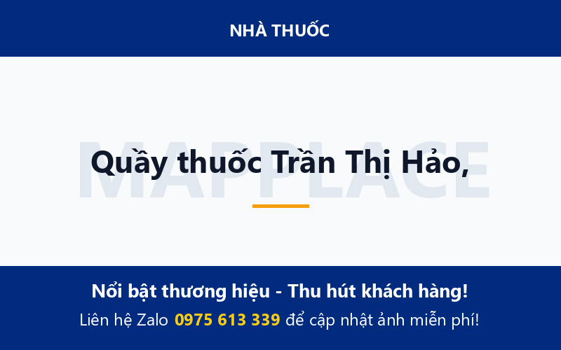 Quầy thuốc Trần Thị Hảo,