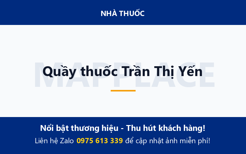 Quầy thuốc Trần Thị Yến