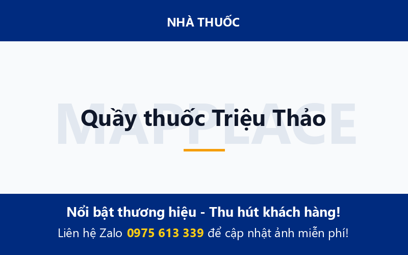Quầy thuốc Triệu Thảo