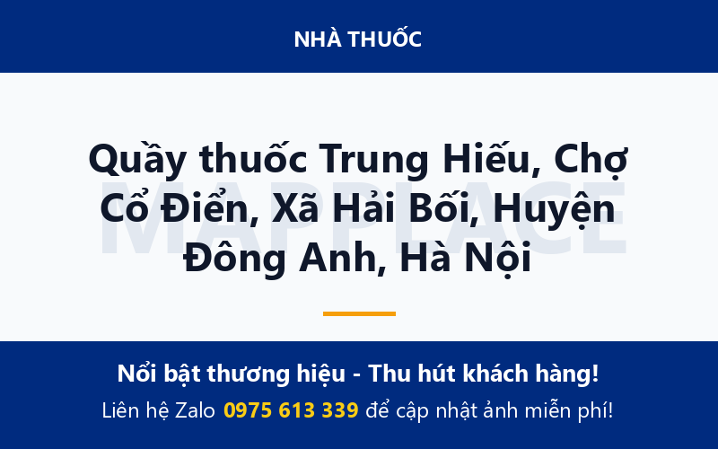 Quầy thuốc Trung Hiếu, Chợ Cổ Điển, Xã Hải Bối, Huyện Đông Anh, Hà Nội