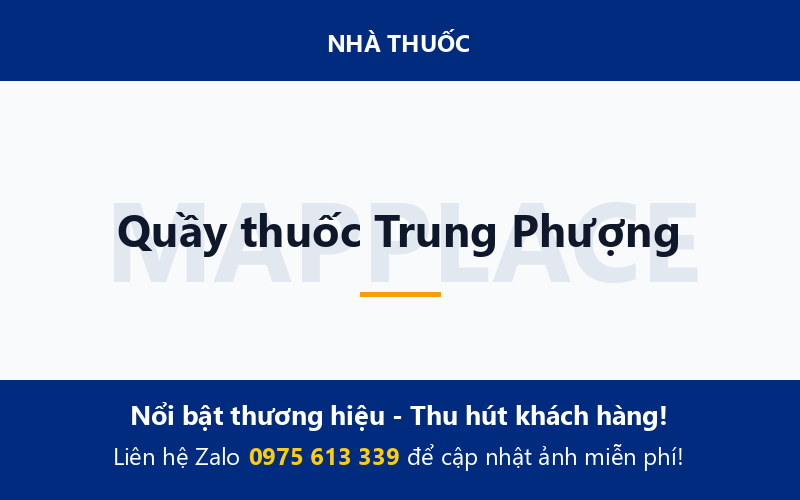 Quầy thuốc Trung Phượng